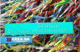 O que é que a Bahia tem? - creaba.org.br · Produtos químicos e reagentes, hastes e outros componentes da coluna de bombeio mecânico, equipamentos de cabeça de poço e medidores