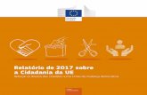 Relatório de 2017 sobre a Cidadania da UE - portal.oa.pt · Consumidores e Igualdade de Género Reforçar a cidadania da UE, capacitar e proteger os cidadãos e os seus direitos
