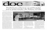 Prefeitura oferece qualificação para população de ... · Moradores da Vila Itaú e Icaivera são beneficiados com curso de Oficial ... Letícia e Thiago Machado ... Dispõe sobre