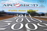 Feliz Ano Novo! - apcdsbc.com.br · Na programação do cerimonial, vídeo com fotos ... Cinquenta anos da APCD: A matéria Bodas de Ouro da APCD-SBC/D, publicada na edição passada,