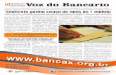 Voz do Bancario´ - bancax.org.br · Sandro Mabel (PMDB/MG) com ... uma realidade cruel que alerta todos ... Daíse Escobar/Arqv. Pessoal Mais de 5.500 mortes são registradas por