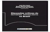 Dimensões críticas da - brasildebate.com.brbrasildebate.com.br/wp-content/uploads/LIVRO-Dimensões-Críticas... · a reforma trabalhista como reforço a tendências recentes no