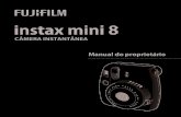 CÂMERA INSTANTÂNEA - en.fujifilmamericas.com.bren.fujifilmamericas.com.br/products/instax/cameras/mini_8/pdf/... · (Todas as pilhas devem ser novas e do mesmo tipo e tamanho) ...