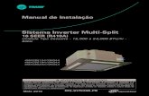 Sistema Inverter Multi-Split - trane.com · Instale um dispositivo para alertar contra alguma falha de aterramento. • Conecte primeiro o cabeamento da unidade externa e, ... Grade