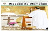Sacerdotes - diocesedeblumenau.org.br · da Aliança e com o site da Diocese atualizado constantemente, forma a base de comunicação da Igreja com as distintas popula-ções da região.