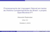 Processamento de Linguagem Natural em textos da História ... · 2 PLN introdução 3 O modelo de dados do CPDOC 4 NLP para o português A OpenWordnet-PT Ontologia SUMO Alexandre