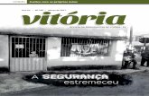 Ano XII Nº 139 Março de 2017 - Home - AVESaves.org.br/wp-content/uploads/2017/03/RevistaVitoriaMarco2017site... · não é a desmilitarização da polícia? Ou, pensando na extinção