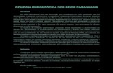 CIRURGIA ENDOSCÓPICA DOS SEIOS PARANASAIS · PDF fileos seios paranasais apresentam muitas variações anatômicas é necessária a realização de tomografia computadorizada. ...