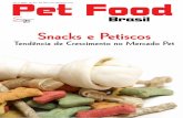 Snacks e Petiscos - Nutrição.vetnutricao.vet.br/pdfs/revista_pet_food_brasil_out_2010.pdf · O Workshop de Graxaria realizou sua 9ª edição no início deste ano e teve 16 palestrantes