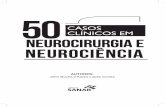 50 Casos Neuro - Capítulo... · ciação científica voluntária no Laboratório de Farmacologia da ... de Mogi das Cruzes. Residência médica em neurocirurgia no ... do Curso de