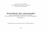 HISTÓRIA DA EDUCA˙ˆO - espacomarciocosta.com da educação no brasil/guia... · Atualmente, atuo como coordenadora e professora do curso de Pedagogia e do Programa de Pós-Graduaçªo