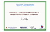 Implantação e avaliação da efetividade de um sistema de ...epi2008.com.br/apresentacoes/CC_22_09_Tarde_PDF/Clareci Cardoso.pdf · 2-Distúrbio de Condução Intraventricular 54,9