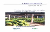 2 w- .-.-.0 - valec.gov.br V-E - AP-2006-Viveiro-mudas.pdf · Será abordada a construção de um viveiro de mudas de forma clara e simples, objetivando atender a demanda por informações
