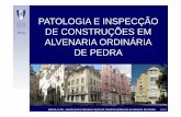 DECivil ALVENARIA ORDINÁRIA DE PEDRAjoaof/ad/05 - Alvenaria de pedra-patologia e... · - Fundação sobre aterros mal compactados - Construções vizinhas com escavação - Demolição