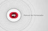 Manual do Fornecedor - brasil.edp.com · Este documento se aplica as empresas ... O processo de cotação trata-se de consulta ao mercado, via portal eletrônico sinergie.misy. ...