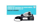 Manual do Usuário O7 em Português - Motorola Solutions ... · 4 Ajuste o volume, se necessário. 5 ... ID da FCC: AZ492FT6007 IC: ... • Consultar o revendedor ou um técnico de