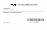 Copyright 2015 Vertex Standard LMR, Inc. Todos os direitos … · 2. Recursos do conjunto da bateria A capacidade da bateria diminui gradualmente à medida em que os ciclos de carga-descarga
