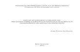 PONTIFÍCIA UNIVERSIDADE CATÓLICA DE MINAS GERAIS … · 3.7 - A análise do Discurso de Pêcheux e a Psicanálise de Freud e Lacan: controvérsias e aproximações em a forma-sujeito