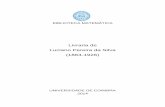 Livraria de Luciano Pereira da Silva (1864-1926)bad/fundosespeciais/ · Desenvolverá trabalho de relevo sobre a história da ... ordem da Academia Real das Sciências de Lisboa ...