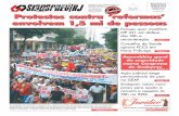 Protestos contra ‘reformas’ envolvem 1,5 mi de pessoas · SINDSPREV-RJ C om expressiva participação da categoria, cerca de 600 servido-res, a assembléia geral dos ser-vidores