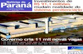 Paraná Notícias do R$ 91,1 milhões - Secretaria da Justiça, … · 2014-07-28 · Esse número é reflexo de uma política penitenciária, base-ada na descentralização do cum-primento