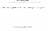 Os Arquivos da Inquisição - gbv.de · pertencentes à Inquisição 62 9 - 5 de Maio de 1825 - Informação do Visconde de Santarém ao Marquês de Palmeia sobre o processo de transferência