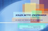 SOUZA NETTO ENGENHARIA - sinduscon-ba.com.br · Engenheiro Civil Diretor da Souza Netto Engenharia Ltda . 2 . 3 ... Parceria com o SESI 2.1 Cenário 2000 ... manual. 3- A Folha de