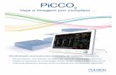  · Bons diagnósticos são baseadas em imagens completas PiCCO@ é uma plataforma de monitorização otimizada para a medicina de cuidados intensivos.