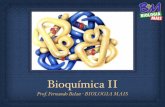 Bioquímica II - biologiamais.com.brbiologiamais.com.br/download-239/05-proteinas.pdf · Uma molécula pequena, formada por poucos aminoácidos é chamada de oligopeptídeo. Uma macromolécula,