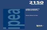 A PNDR E O PLANEJAMENTO REGIONAL BRASILEIRO NO …repositorio.ipea.gov.br/bitstream/11058/6485/1/td_2150.pdf · Alexandre dos Santos Cunha Diretor de Estudos e Políticas do Estado,