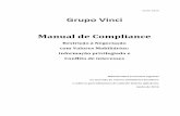 Manual de Compliance - vincipartners.com · Junho 2016 Grupo Vinci Manual de Compliance Restrição à Negociação com Valores Mobiliários: Informação privilegiada e Conflito