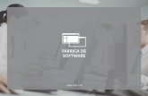 Case Fábrica de Software Final - Portal CTIS · Contratação de Tecnologia da Informação” versão 2.0, ... do negócio bem com o planejamento de construção da solução ...