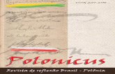 Polonicus 23-25-58.pdf · Ministério das Relações Exteriores da Polônia ... de S. Estanislau em Roma localizou-se a Central da Pastoral Polonesa no mundo. No número anterior
