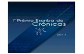 I Prêmio Escriba de Crônicas - Biblioteca de Piracicababiblioteca.piracicaba.sp.gov.br/site/wp-content/uploads/2011/11/I... · Mensagem do Presidente da Comissão Organizadora do