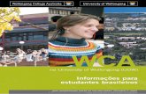 na University of Wollongong (UOW)web/@unia/documents/doc/uow047008.pdf · WCA Informações para estudantes brasileiros 2 ... melhorar sua redação e pronúncia. ... Cursos do idioma