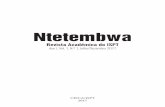Ntetembwa - ISPTispt.co/site/download/revista-ntetembwa-1.pdf · o desenvolvimento e iluminar o mundo diante das trevas. As reflexões contidas nos artigos, rigorosamente escolhidos