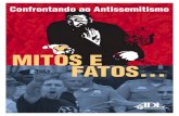 Mitos e Fatos Portuguese FINAL - adl.org · Quem São os Judeus ... A raça se refere às categorias nas quais a sociedade classifica os ... baseado em princípios religiosos ...