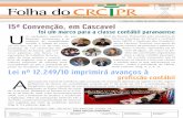 Ano 10 - Conselho Regional de Contabilidade do Paraná · disciplinares como a cassação do exercício profissional estão entre as definições da Lei nº 12.249/10, ... (CRCs)