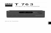 T 763 - NAD Electronics | High Performance Hi-Fi and Home … · lhe com toda a confiança que lhe irá proporcionar tanto uma experiência de som envolvente para Cinema em Casa do