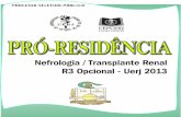 Processo Seletivo Público - PRÓ-RESIDÊNCIA Nefrologia ...S04560)EDITAL FINAL(S04560... · O Reitor da Universidade do Estado do Rio de Janeiro ... (R3), do Programa de Residência