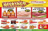 CERVEJA FILÉ PONTA DE PEITO - Supermercado Coloradosupermercadocolorado.com.br/wp-content/uploads/2018/02/Jornal-16... · Sadia - Kg 2R$,29 Bolo Floresta Negra ... Pizza Semipronta