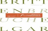 B R I T T - Orquestra Filarmônica de Minas Geraisfilarmonica.art.br/.../uploads/2016/05/2016_av5_fortissimo-9.pdf · do Peter Grimes do senhor Britten”. De fato, os amantes do