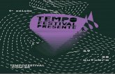 9a edição - tempofestival.com.brtempofestival.com.br/wp-content/uploads/2018/10/TEMPO_FESTIVAL... · para o evento que ocupará o teatro, a varanda e o café do Centro Cultu-ral