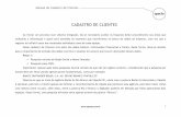 CADASTRO DE CLIENTES - .Manual de Cadastro de Clientes CADASTRO DE CLIENTES Ao iniciar um processo