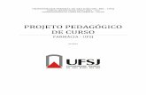PROJETO PEDAGÓGICO DE CURSO - ufsj.edu.br · humanista, crítica e reflexiva, para atuar na promoção, proteção e recuperação da saúde, para atuar em todos os níveis da atenção