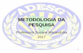 METODOLOGIA DA PESQUISA - Cursos de pós-graduação 2 projeto.pdf · na metodologia científica. Características •É racional e objetivo. •Atém-se aos fatos. ... 2- Detalhar