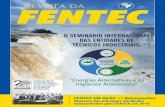 FENTEC EM AÇÃOfentec.org.br/revista/REVISTA DA FENTEC 44.pdf · tro Internacional de Formação dos Tra-balhadores da Indústria e Energia; Jessé Barbosa Lira, presidente da ABETI;