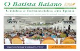 Ano LXXXIV - batista.org.br · Igreja Batista Metropolitana, em Salvador, nos dias 14 a 16 de agosto. O congresso chama atenção das igrejas da denominação para a necessidade de