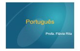 Portuguêsxa.yimg.com/kq/groups/18836110/1581090157/name/portugues - flavia... · a regra dos demais pronomes quanto à colocação pronominal. Mas, e se a partícula SE for índice