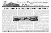 Organizada em 07 de Junho de 1905 FOLHETO MARAVILHOSO · por alguém para entregar o folheto, mas as ruas estavam totalmente desertas. Então ele se virou em direção à primeira